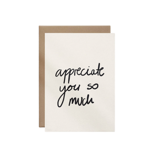 Appreciate You So Much Greeting Card